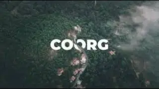 COORG | STATUS | VIDEO | KODAGU |