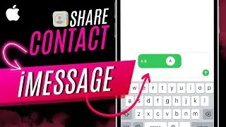Share Contacts Via iMessage - Send Contact Through Message in iPhone (Hindi)
