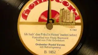 Arpad Varosz - Ich hab das Fräulein Helen baden sehn