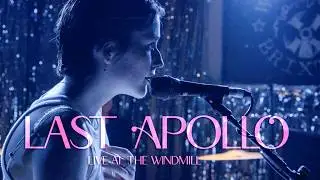 LAST APOLLO Live at The Windmill