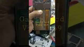 Ganti Lcd Vivo Y69