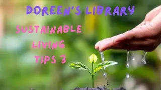 Sustainable Living Tips 3 - How to be sustainable in Singapore context.