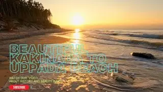 KAKINADA TO UPPADA BEACH ROAD 🏝️🏖️