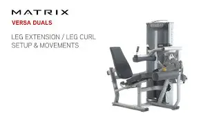 Matrix Versa Series Leg Extension Leg Curl