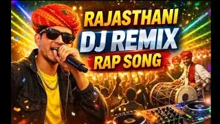 Rajsthani chora 💪Rajasthani DJ Remix Song 🔥 | Hindi + Marwadi Desi Rap |New DJ Song 2026 #dj #remix 