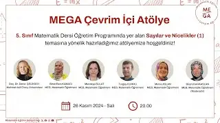 5.Sınıf Sayılar ve Nicelikler &Ccedil;evrim İ&ccedil;i At&ouml;lye (26.11.2024)