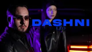 LEO - DASHNI (prod.by. NAJ & BIGWAVE) [Official 4k Video]