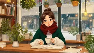 Cozy Winter Reading Corner ☕ Chill Lofi Mix for Deep Study, Relaxing Afternoons & Christmas Comfort