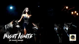 Night Ignite 🔥 | Music Muvez (Official Music Video) | 2024 | @musicmuvez
