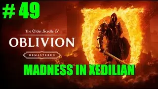 A Better Mousetrap - Shivering Isles | Oblivion Remastered | Blind Let's Play | Part 49