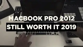 MacBook Pro 2012 Still Worth it 2020?