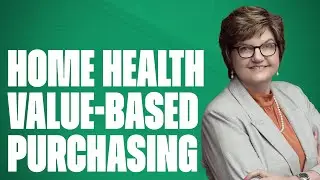 Reviewing Recent Home Health Value-Based Purchasing Updates