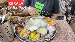 Had Delicious Veg-Thali in Munnar, Kerala, India 🇮🇳 | Day 1