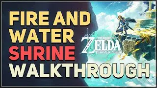 Fire And Water Shrine Puzzle Legend of Zelda Tears of the Kingdom