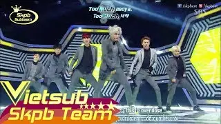 [Vietsub + Engsub + Kara] 140518 EXO-K - Overdose @ SBS Inkigayo
