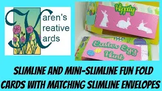 Slimline And Mini-Slimline Fun Fold Cards With Matching Slimline Envelopes