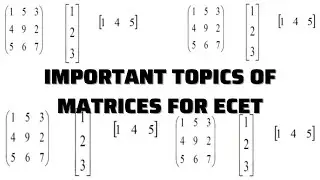 IMPORTANT TOPICS OF MATRICES FOR ECET || TS & AP