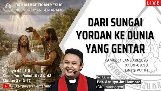 Ibadah Minggu Baptisan Yesus GKJ Ngaliyan Minggu, 11 Januari 2026