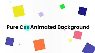 HOW TO CREATE ANIMATED BACKGROUND EFFECT USING HTML & CSS ONLY | PURE CSS ANIMATED BACKGROUND