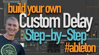 Build a Custom Delay Line With Stock Devices #ableton