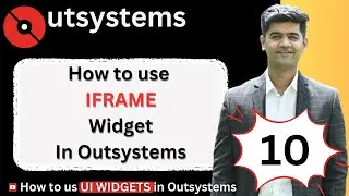 Mastering Outsystems UI #10:  How to use The IFRAME UI TAG in Outsystems.