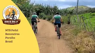 🚴 MTB Pedal Bananeiras Borborema Paraíba Brasil