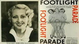 Legendary! Footlight Parade Movie