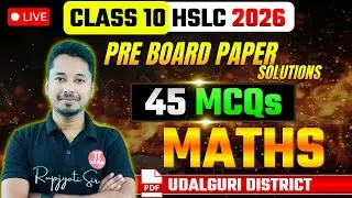 Pre-Board Exam 2026 Mathematics Question Paper Solution | Udalguri | HSLC 2026 | Pi Assam