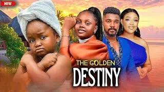 The Golden Destiny Love&ndash; New Nigerian Latest Nollywood Movie 2025|Obio Oluebube|Uchechi Treasure