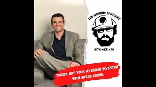 Not Your Average Investor with Gregg Cohen