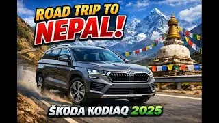 Road trip to Nepal🇳🇵on our Skoda Kodiaq 2025 🚙.  #roadtrip #nepal  #skoda