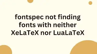 fontspec not finding fonts with neither XeLaTeX nor LuaLaTeX