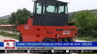 Nis asfaltimi i aksit Vllahinë-Poçem-Punimet përfundojnë brenda pak ditësh, lidhet me Levan-Tepelenë