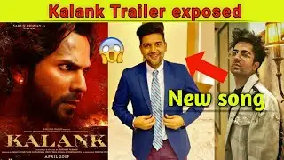 Kalank trailer out Now, hardy sandhu New song guru || Khandani Boy ||