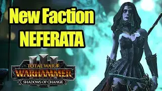 New Faction - Neferata's Ambition - Total War Warhammer 3 - Mod Review