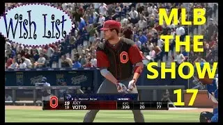 MLB The Show 17 Wish List for Diamond Dynasty