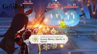 Grassy Blasty, Sparks n Splash | Elemental Specialist: Series II | Genshin Impact Achievement