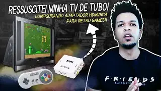 ADAPTADOR HDMI para CONSOLE RETRO GAME em TV DE TUBO | SUPER BOX RETRÔ