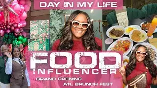 Day in My Life as a Full-Time Content Creator 🍳 | ATL Brunch Festival + Grand Opening + Food Review