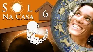 SOL NA CASA 6 - POR PAULA PIRES