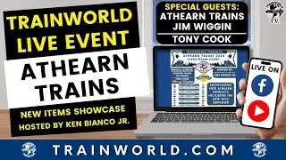 Athearn Trains Live Event On TrainWorld TV!