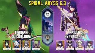 Tighnari Quickbloom & Raiden Hypercarry | Spiral Abyss Floor 12 | Genshin Impact Luna 6.3