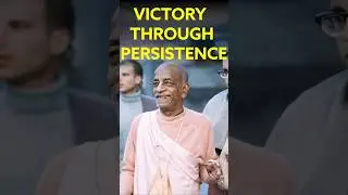 Victory Through Persistence: Defeat the Illusion! #prabhupada #krishna #religion #bhagavadgita