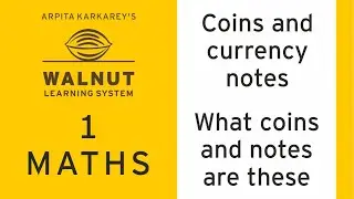 1 Math - Coins and currency notes - What coins and notes are these