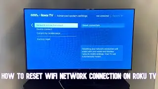 How to Reset WiFi/Network Settings on Roku TV