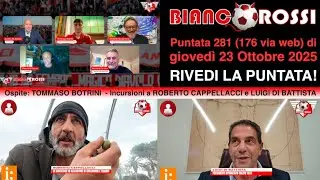 BIANCOROSSI - Puntata 176 di gioved&igrave; 23 Ottobre 2025