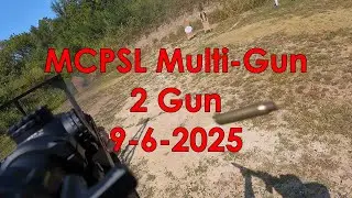 MCPSL Multi-Gun Match 9-6-2025 #PrecisionandRecoil #2gun  #carryoptics