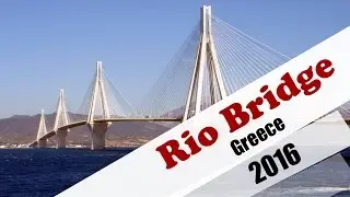 Ionia Odos Nafpaktia, bridge between Antirrio and Rio Greece