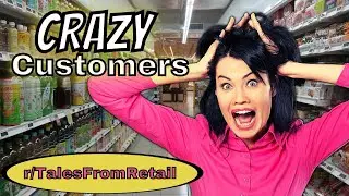 Tales From Retail - Is this retail or an asylum?!?