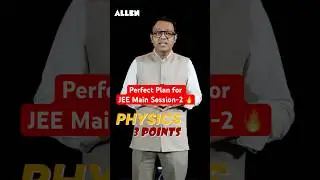 JEE Main Session 2 Physics Strategy 🔥 Easy + Advanced Level Questions #jeeshorts